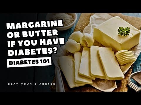 Margarine Or Butter If You Have Diabetes?