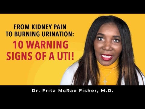 What Are The Symptoms Of Urinary Tract Infections? 10 Warning Signs of a UTI!
