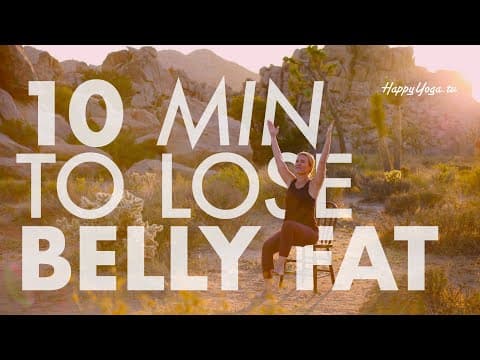 10 Minute Chair Yoga to Lose Belly Fat