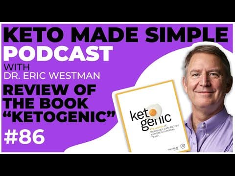 Book Review “Ketogenic” by Nutrition Network - E86 Keto Made Simple Podcast